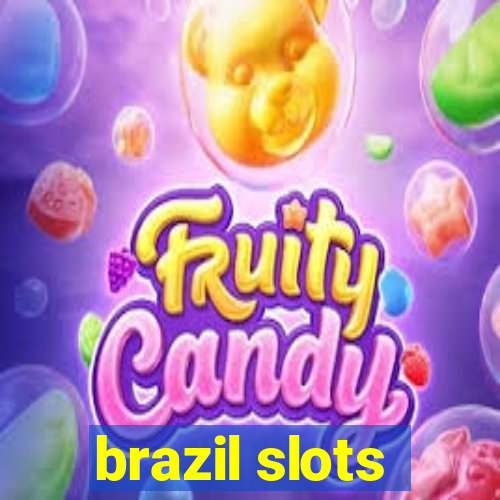 brazil slots